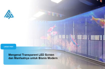 Mengenal Transparent LED Screen dan Manfaatnya untuk Bisnis Modern